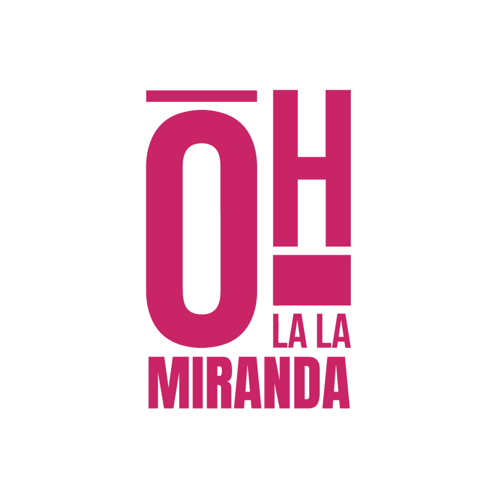 Oh La La Miranda